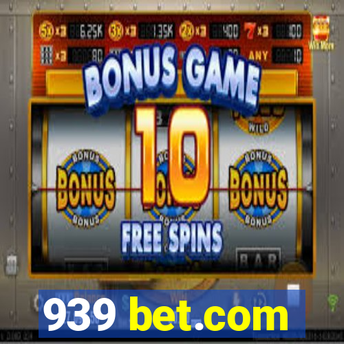 939 bet.com